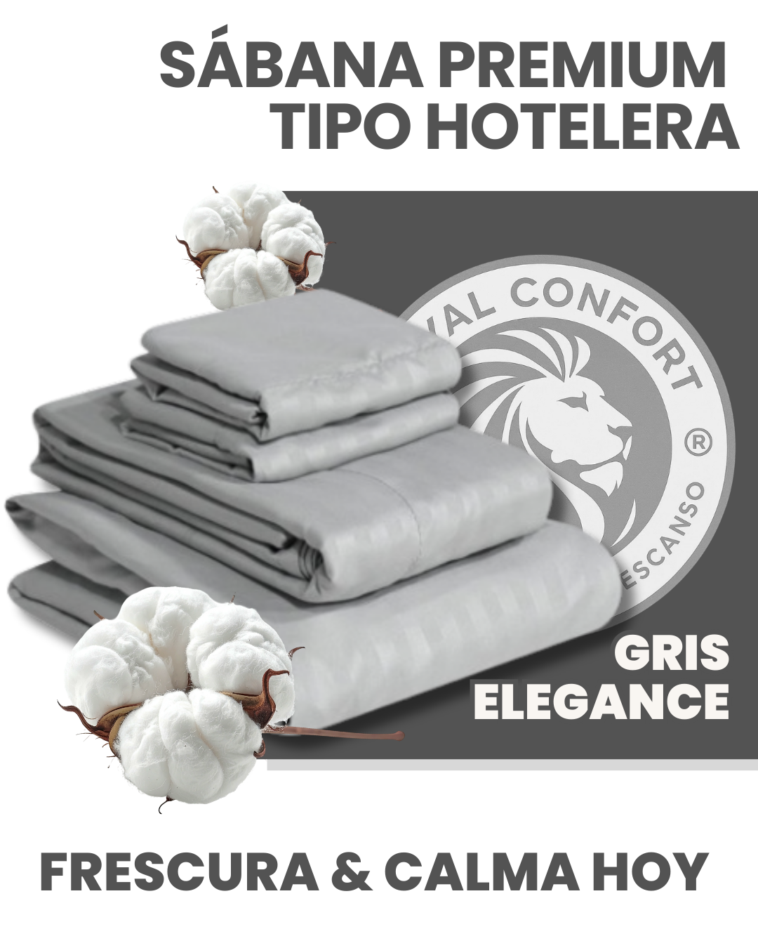 Royal Confort Sabanas premium